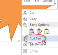 RIght click on a shape and to add text
