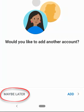 Setting up another account.  "Maybe later" option selected.
