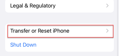 Transfer or Reset iPhone option